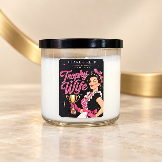 Trophy Wife candle by Pearl & Reed Candle Co.